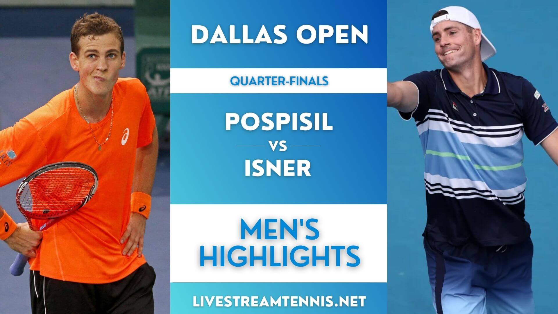 Dallas Open ATP Quarter Final 3 Highlights 2022