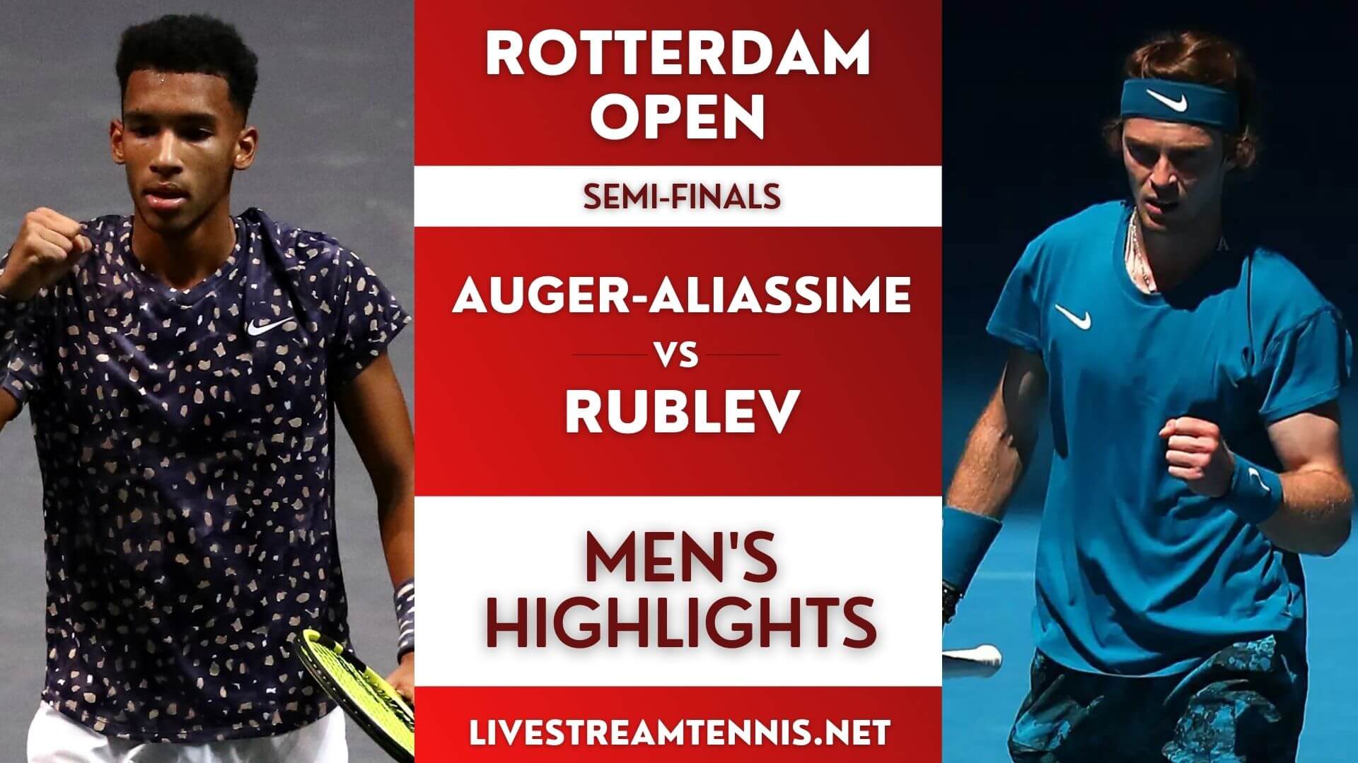 Rotterdam Open ATP Semi Final 1 Highlights 2022