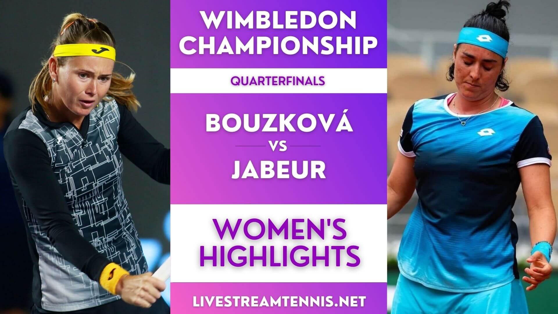 Wimbledon Women Singles Quarterfinal 1 Highlights 2022