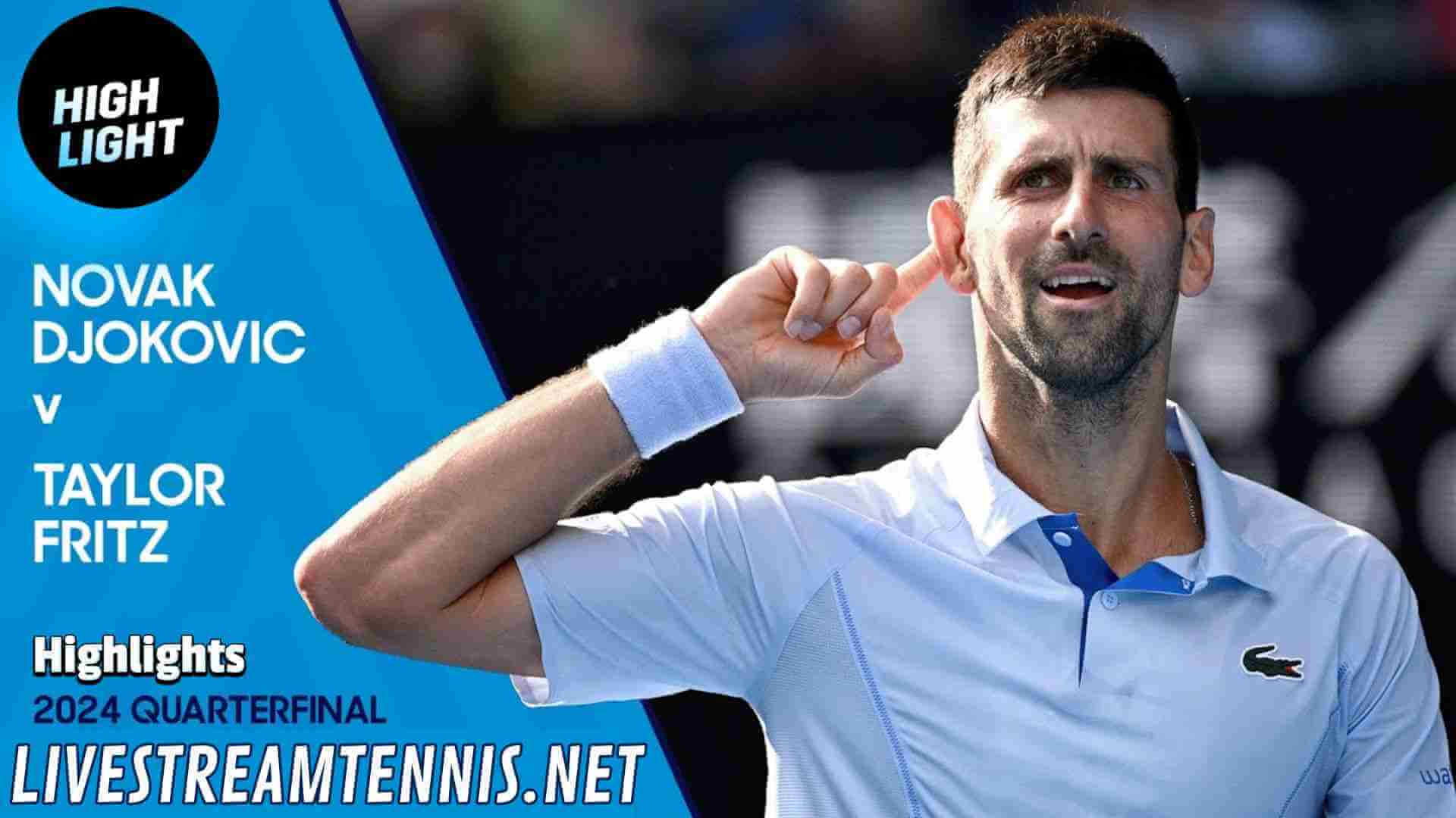 Australian Open ATP Quarterfinal 1 Highlights 2024