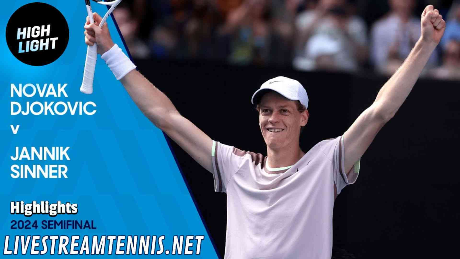 Australian Open ATP Semifinal 1 Highlights 2024